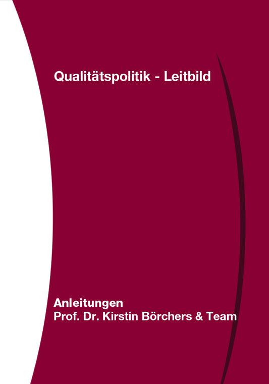 Qualitätspolitik - Leitbild