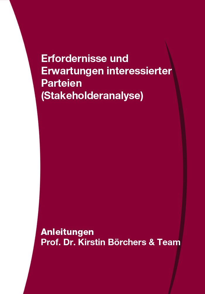 Erfordernisse und Erwartungen interessierter Parteien (Stakeholderanalyse)